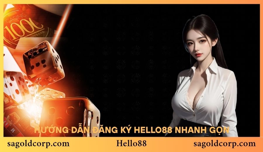 Đăng ký Hello88 được thiết kế tối ưu hóa nhanh gọn