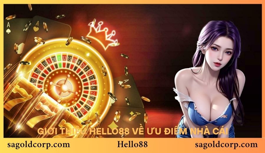 Giới thiệu Hello88 với nhiều tính năng hấp dẫn cho bạn