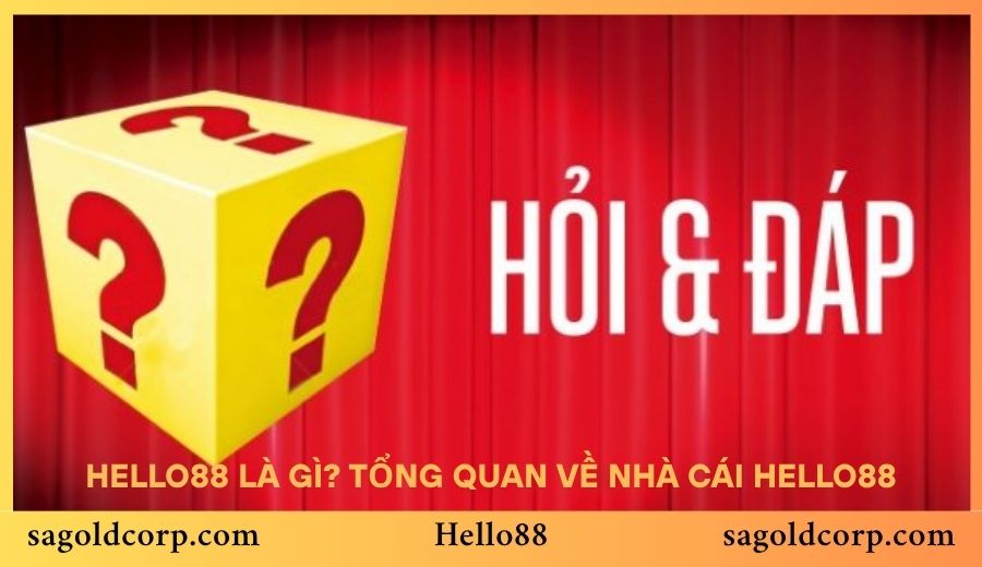Hello88 là gì? Tổng quan về nhà cái Hello88