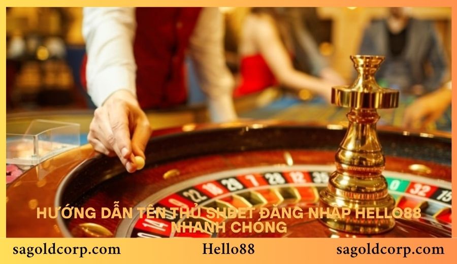 Hướng dẫn tên thủ SHBet đăng nhập Hello88 nhanh chóng